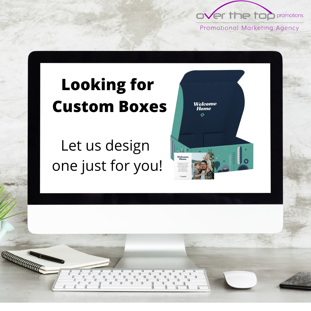Looking for Custom Boxes